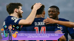Prediksi Tren Sepak Bola 2025: Strategi dan Gaya Main yang Diprediksi Mendominasi