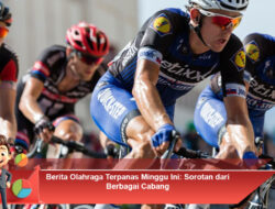 Berita Olahraga Terpanas Minggu Ini: Sorotan dari Berbagai Cabang