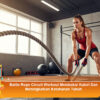 Battle Rope Circuit Workout Membakar Kalori Dan Meningkatkan Ketahanan Tubuh