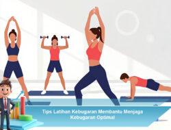 Tips Latihan Kebugaran Membantu Menjaga Kebugaran Optimal